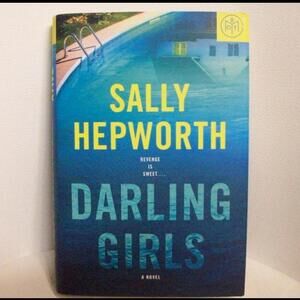 Darling Girls : A Novel by Sally Hepworth (2024, Hardcover)Book of the Month